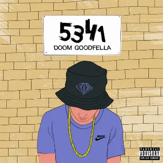 5341 by Doom Goodfellas