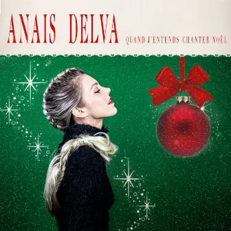 Quand j'entends chanter Noël by Anaïs Delva