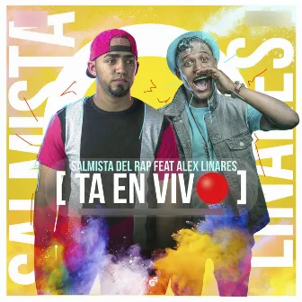 Ta en Vivo by Salmista del Rap