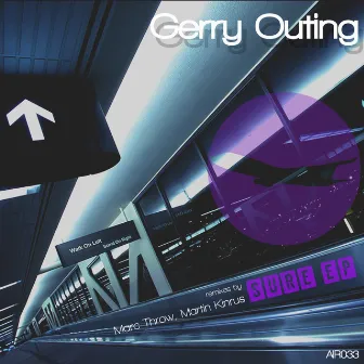 Sure EP by Gerry Outing