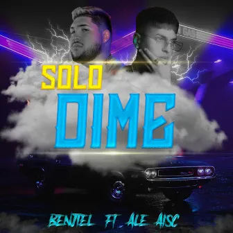 Solo Dime by Benjiel