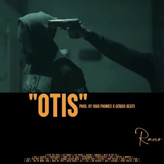 Otis by Rano.