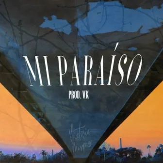 Mi Paraíso by Vk