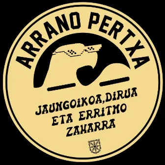 Jaungoikoa, dirua eta herritmo zaharra by Arrano Pertxa eta Lengu Iluna