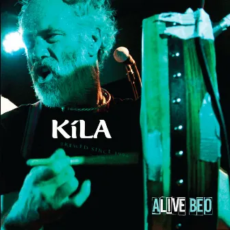 Alive / Beo by Kila