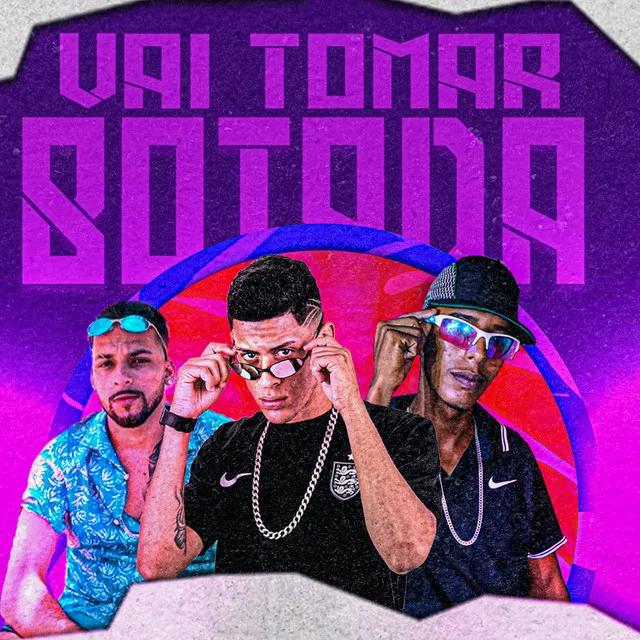 Vai Tomar Botada