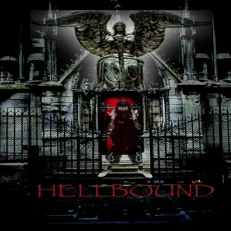 HELLBOUND by RXTTEN GUAP