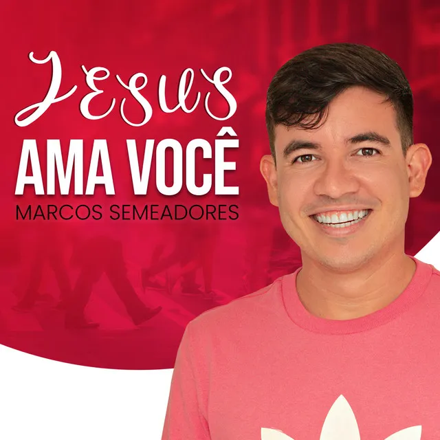 Jesus Ama Você