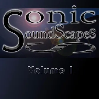 Sonic SoundScapes, Vol. 1 (Original Scores Soundtrack) by David Musial