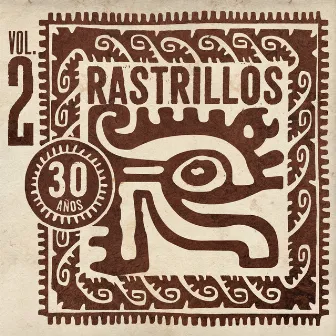 30 Años, Vol. 2 by Rastrillos