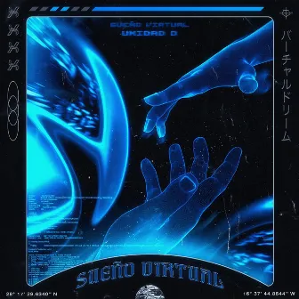 Sueño Virtual by Unidad 0