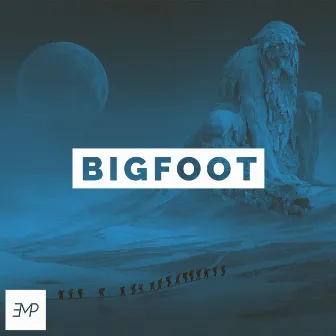 Bigfoot by Elements Music Production