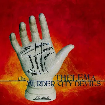 Thelema by The Murder City Devils