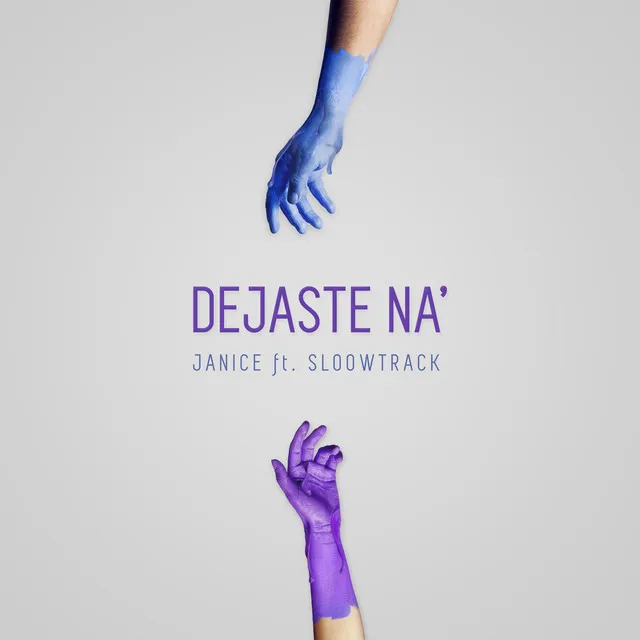 Dejaste Na' (feat. Sloowtrack)