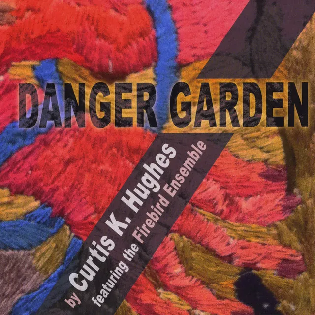 Danger Garden