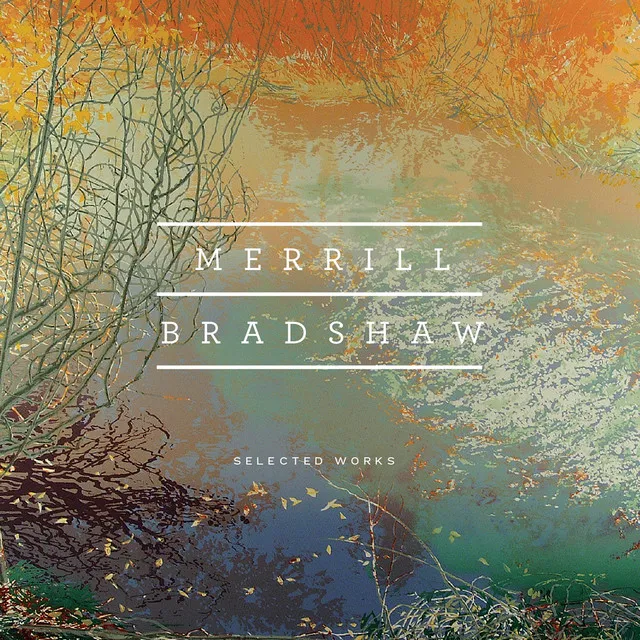 Bradshaw: Selected Works