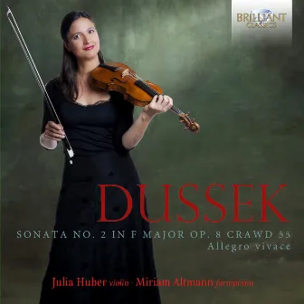 Dussek: Sonate No. 2 in F Major, Op. 8. Allegro Vivace by Miriam Altmann