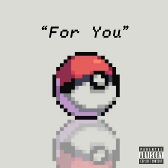 For You by HBK DaVinci