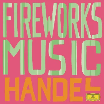 Handel: Fireworks by Rafael Kubelík