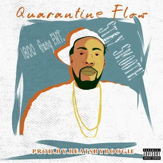 Quarantine Flow by Stay Smooth