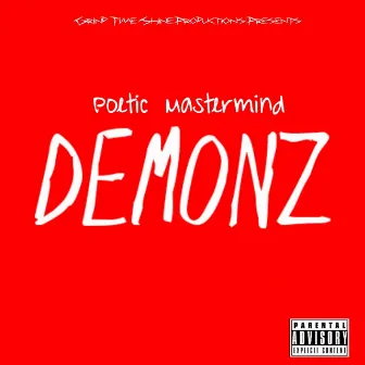 Demonz by Poetic Mastermind