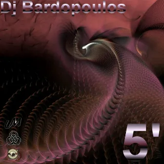 5 Min by DJ Bardopoulos