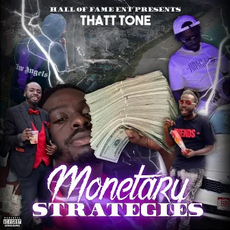 Monetary Strategies by Thatt Tone