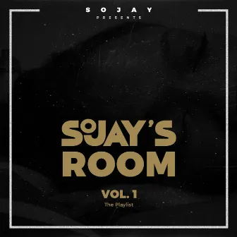 SoJay's Room, Vol. 1 by SoJay