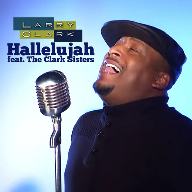 Hallelujah (feat. the Clark Sisters)