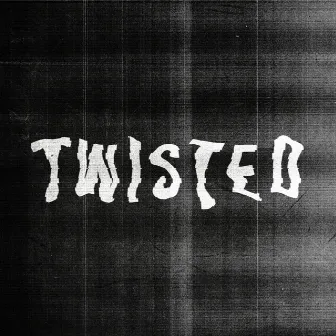 TWISTED by Lavender Boy