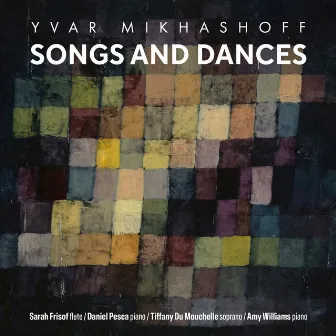 Yvar Mikhashoff: Songs and Dances by Amy Williams