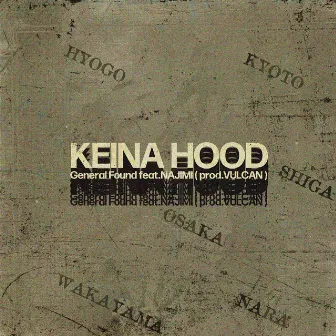 KEINA HOOD (feat. NAJIMI) by General Found