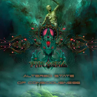 Altered State of Consciousness by Phragma