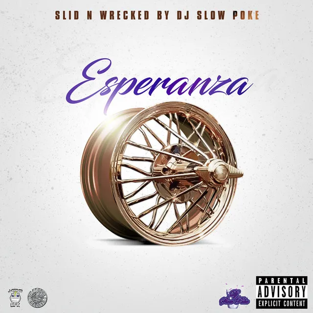 Esperanza (Slid N Wrecked)