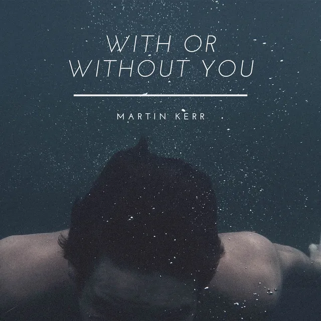 With Or Without You