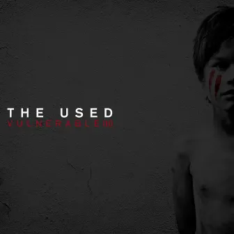 Vulnerable (II) by The Used