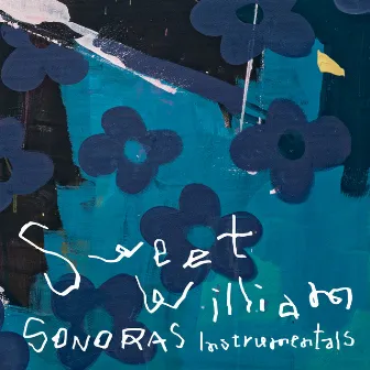 SONORAS Instrumentals by Sweet William