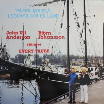 På böljan blå, i städer och på land by Björn Johansson