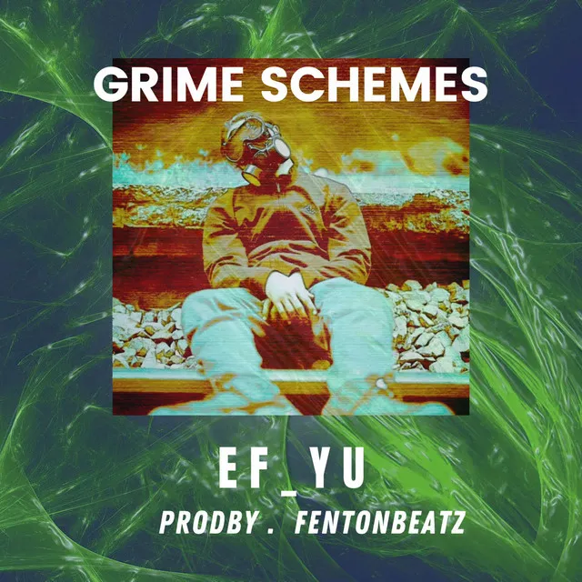 GRIME SCHEMES