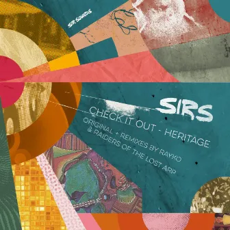 Check It out Heritage (Remixes) - EP by SIRS