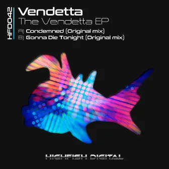 The Vendetta EP by Vendetta