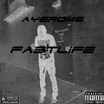 FastLife by AyeRome