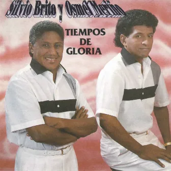 Tiempos de Gloria by Osmel Meriño