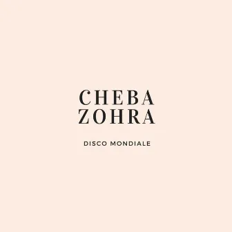 Cheba Zohra by Cheba Zohra