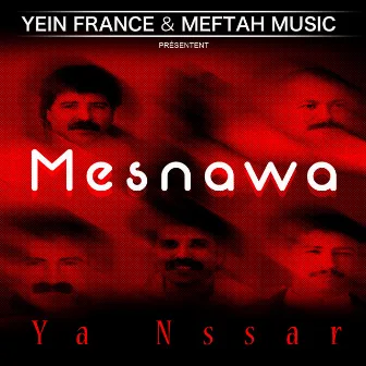 Ya Nssar by Mesnawa