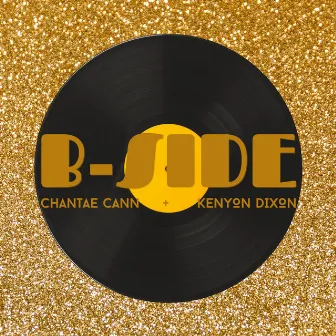 B-Side by Chantae Cann