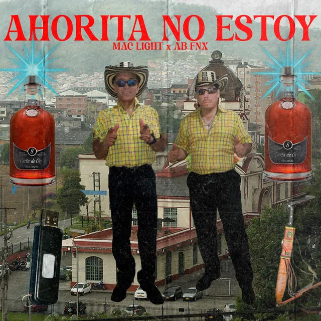 Ahorita No Estoy