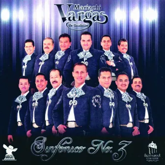 Sinfónico 3 by Mariachi Vargas De Tecalitlán