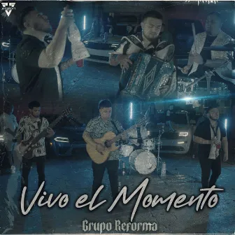 Vivo El Momento by Grupo Reforma