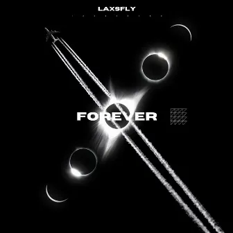 Forever by LaxsFly